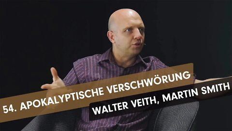 54. Apokalyptische Verschwörung # Walter Veith, Martin Smith # What's Up Prof?