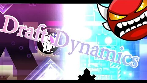 Draft Dynamics Geometry Dash 2.11 (Insane Demon)