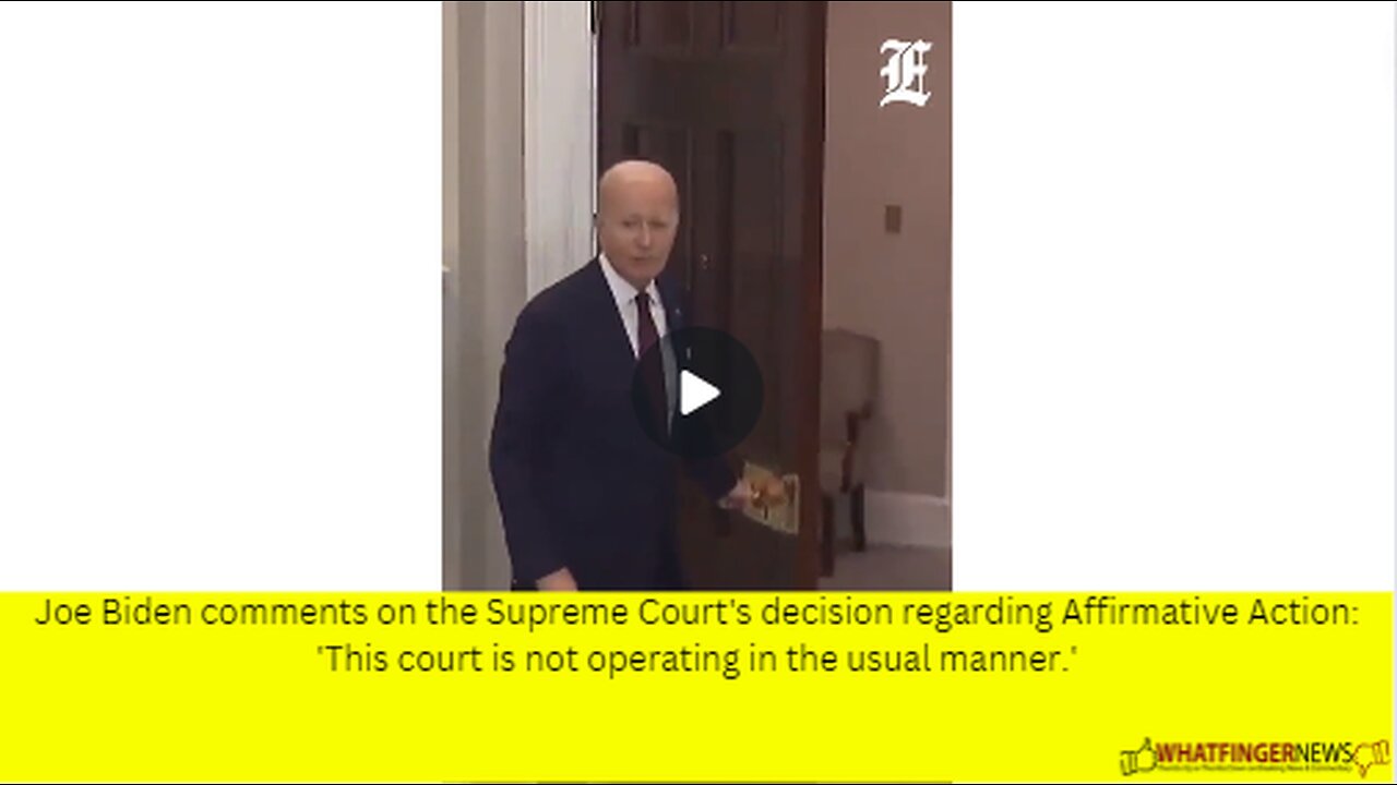 Joe Biden comments on the Supreme Court's decision regarding Affirmative Action