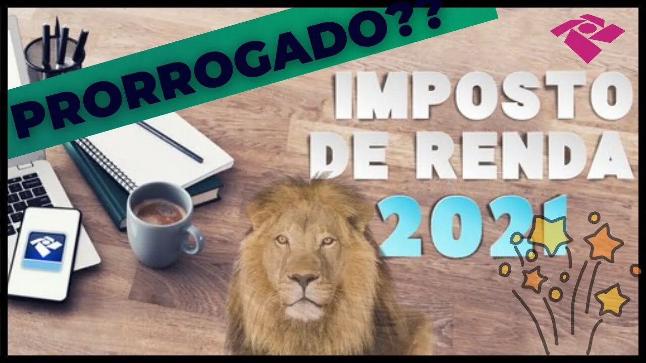 Imposto de Renda 2021 Entrega adiada? #Shorts