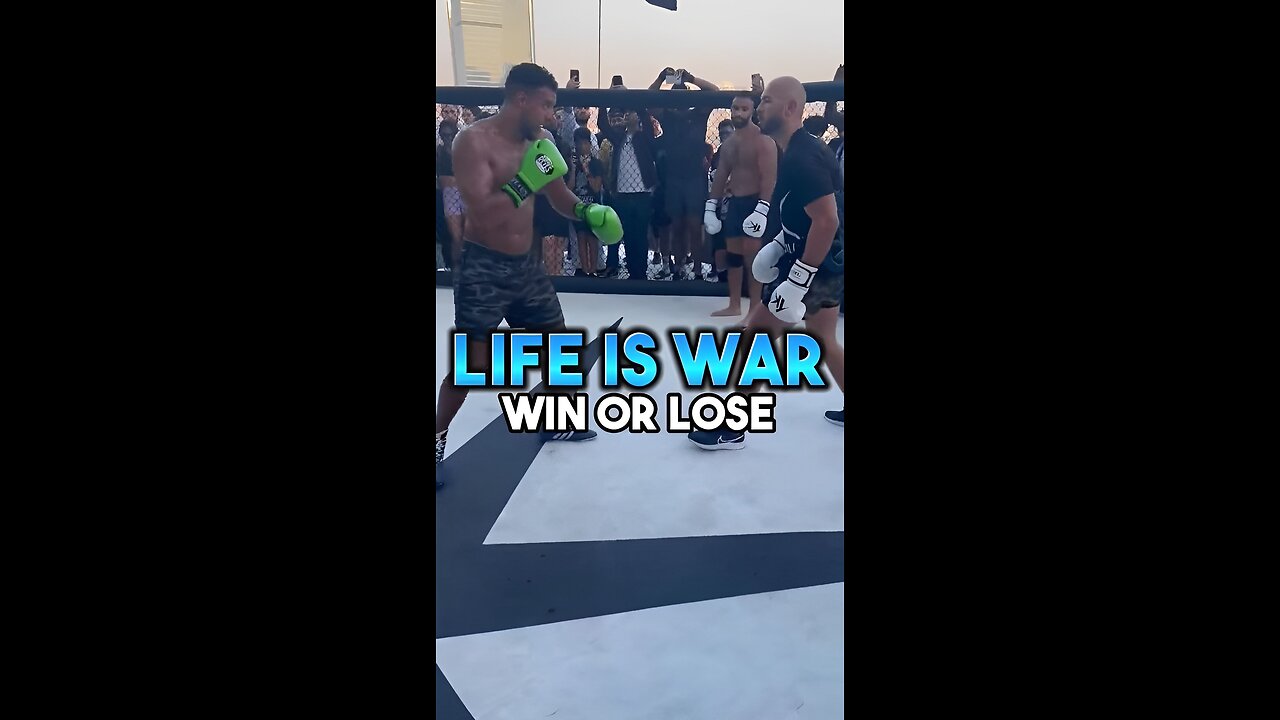 LIFE IS WAR: WIN OR LOSE