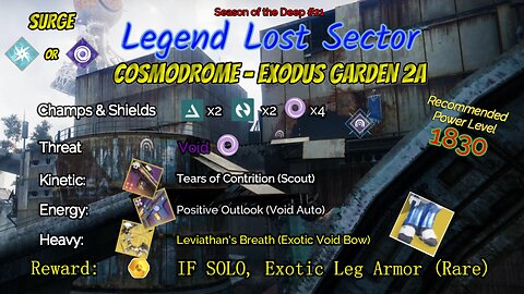 Destiny 2 Legend Lost Sector: Cosmodrome - Exodus Garden 2A on my Strand Titan 7-27-23