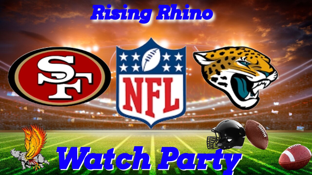 San Francisco 49ers vs Jacksonville Jaguars Watch Party