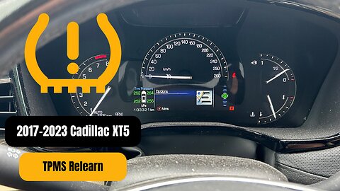 2017 Cadillac XT5 TPMS reset