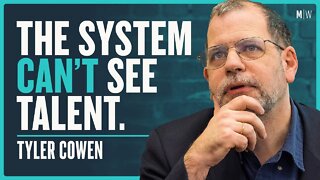 The Secret To Finding Great Talent - Tyler Cowen | Modern Wisdom Podcast 482