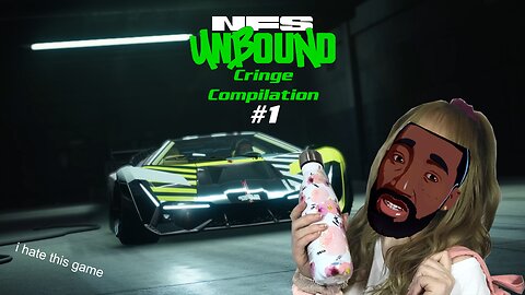 NFS Unbound Cringe Compilation #1