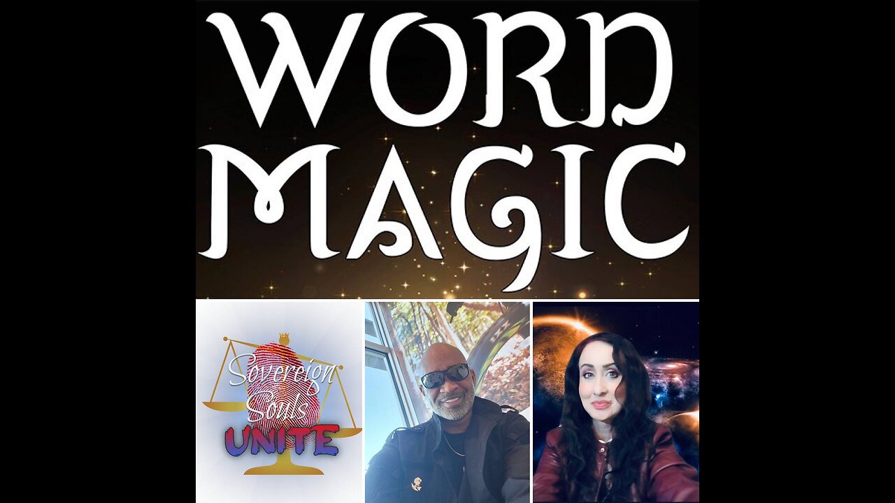 EP. 4 - Sovereign Souls UNITE! Join the Sarge & I - WORD MAGIC & Spelling