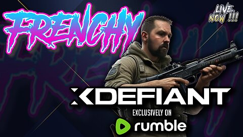 ROAD TO 200 FOLLOWERS !!! XDEFIANT, EXCLUSIVELY ON RUMBLE !!!