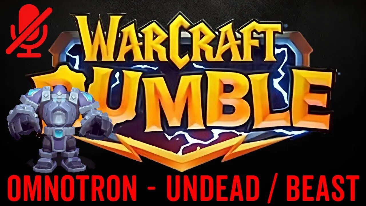 WarCraft Rumble - Omnotron - Undead + Beast