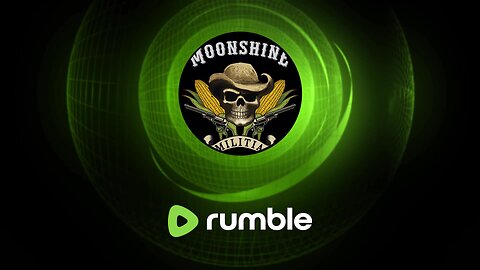Moonshine Militia Live Stream!