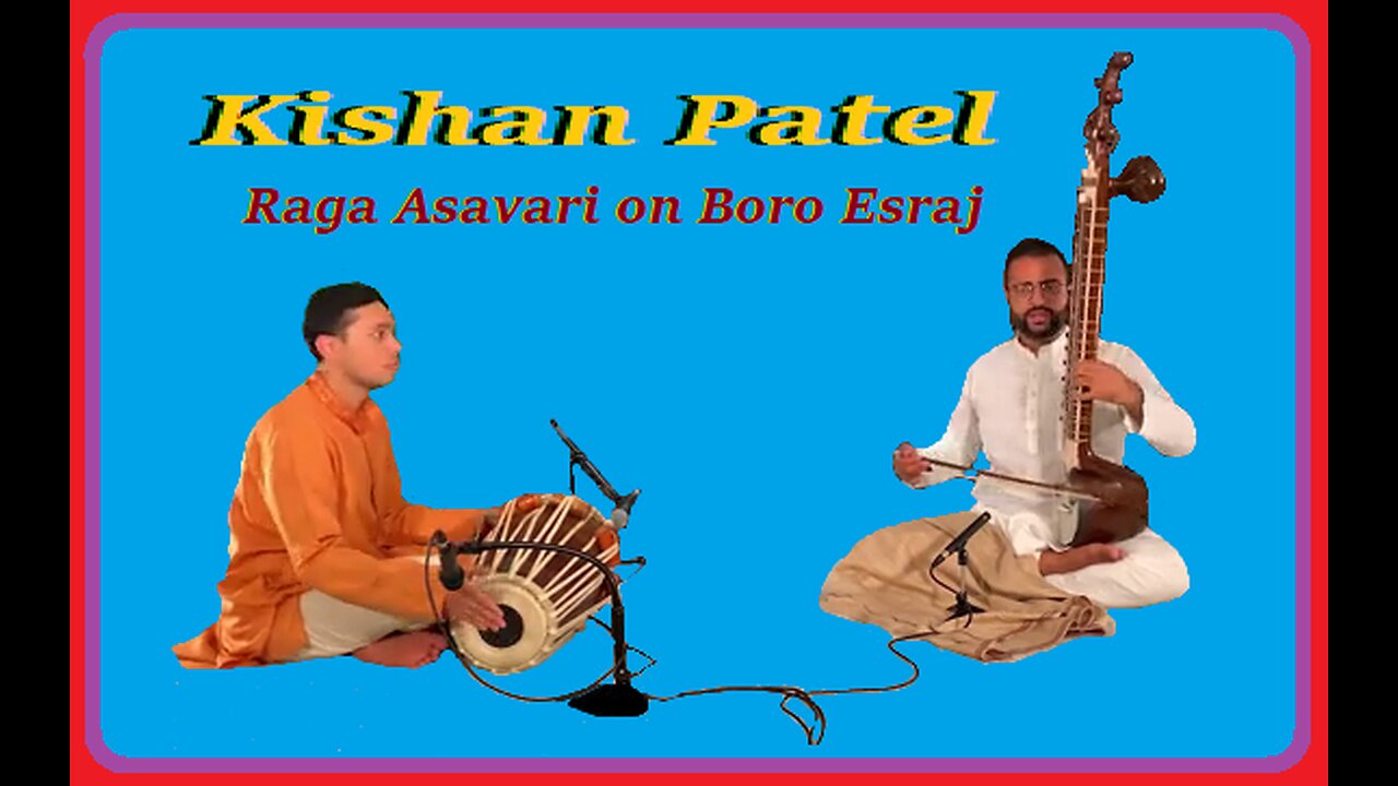 KISHAN PATEL---RAGA ASAVARI