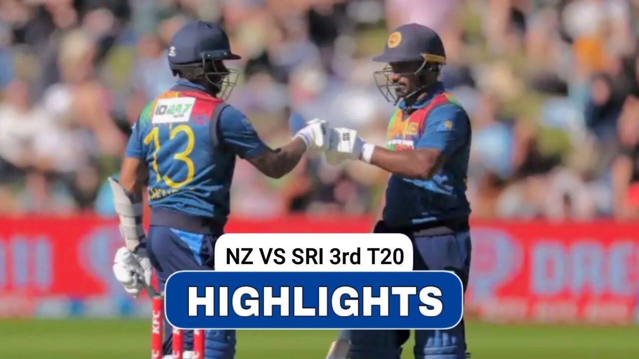 SRI LANKA VS NEW ZEALAND 3RD T20 FULL MATCH HIGHLIGHTS 2023 SRI VS NZ