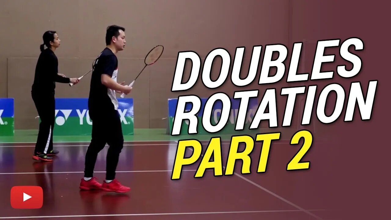 How to Play Badminton Doubles - The Rotation Part 2 - Coach Kowi Chandra (Subtitle Indonesia)