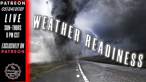 05/24/2021 The Watchman News - Headlines - Full Episode Available On Patreon