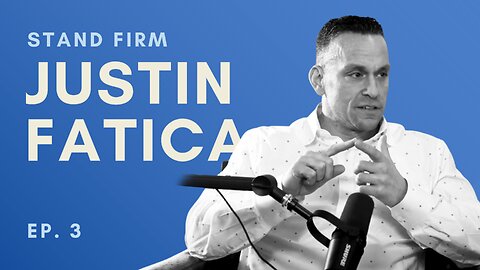 Justin Fatica: Changing the Way We View Suffering | Ep. 3