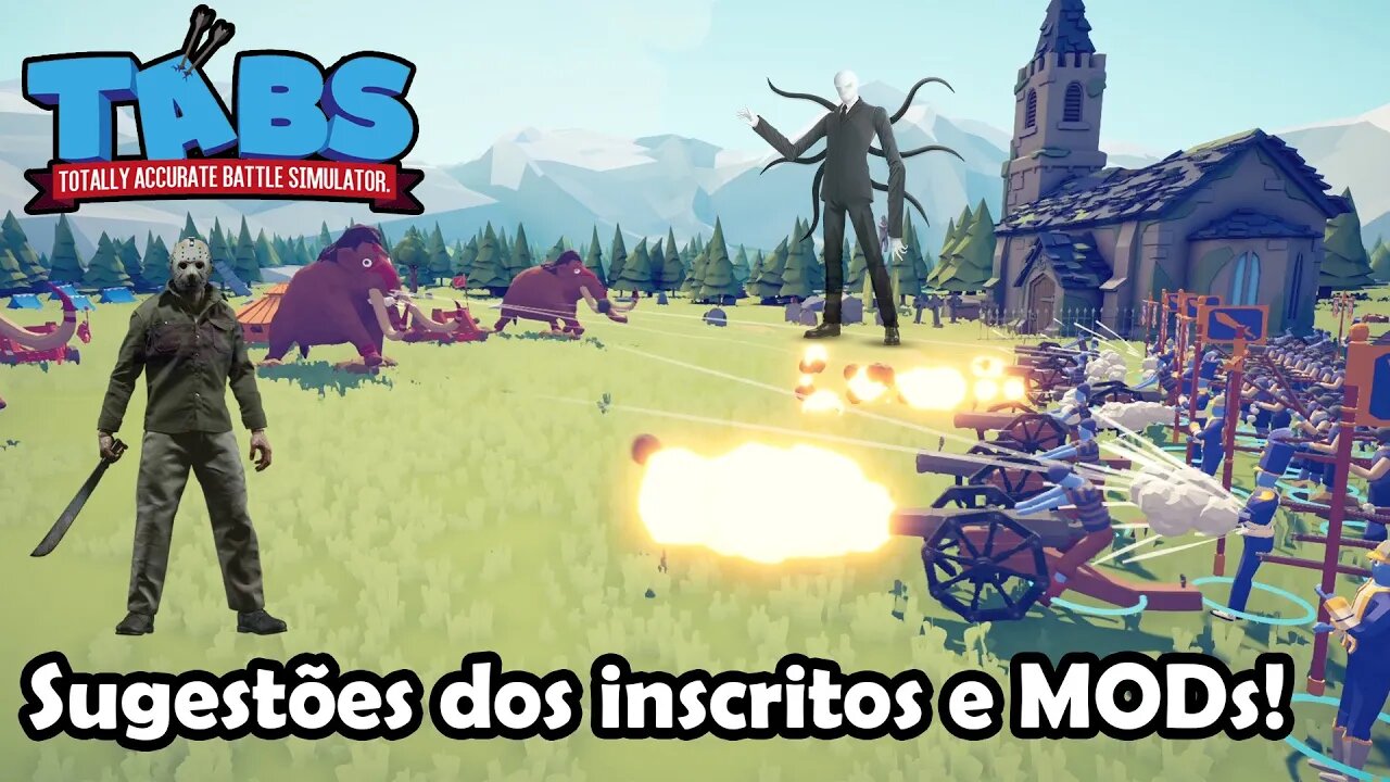 Sugestão dos inscritos e MODS! Totally Accurate Battle Simulator - TABS Gameplay PT-BR