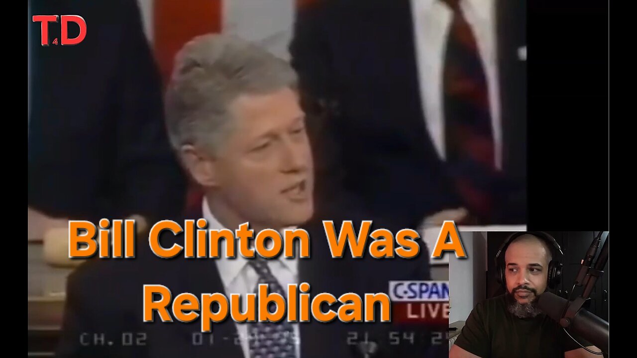 Bill Clinton Was A Republican