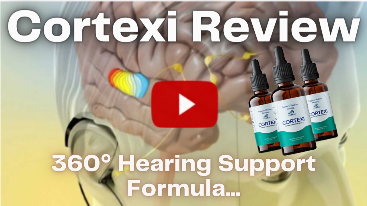 Cortexi Review: Does It Really Work for Hearing Loss?