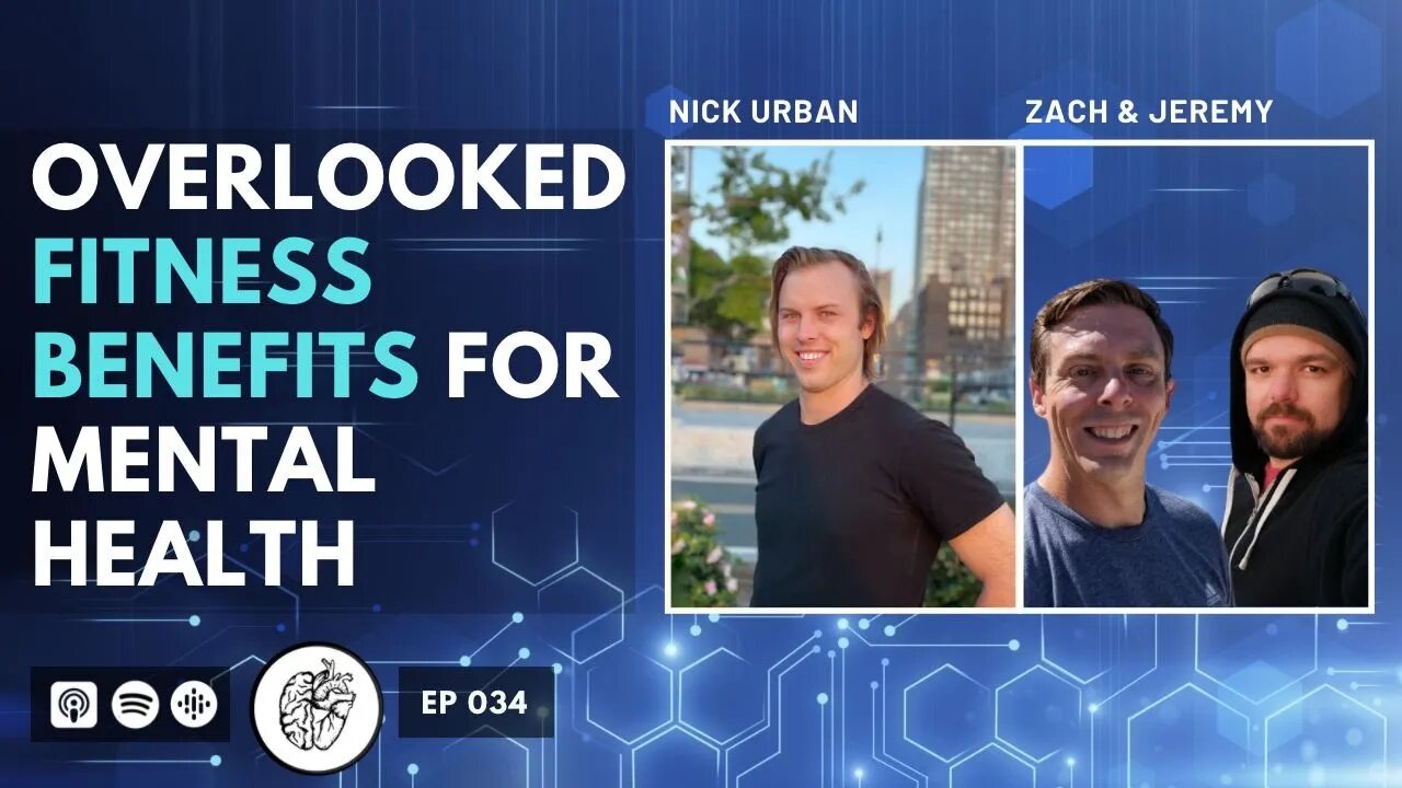 Fitness for Mental Health | Zach Tucker & Jeremy Grater @ The Fit Mess