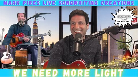 We Need More Light! Live Songwriting Request & Track 4 album 4 iTunes!