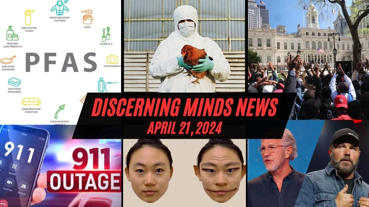 Discerning Minds News April 24, 2024.