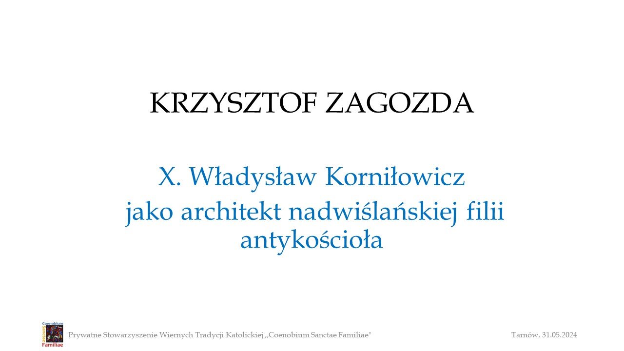 I Wiosenna Konferencja Katolicka w Tarnowie (31.05.2024) - Krzysztof Zagozda