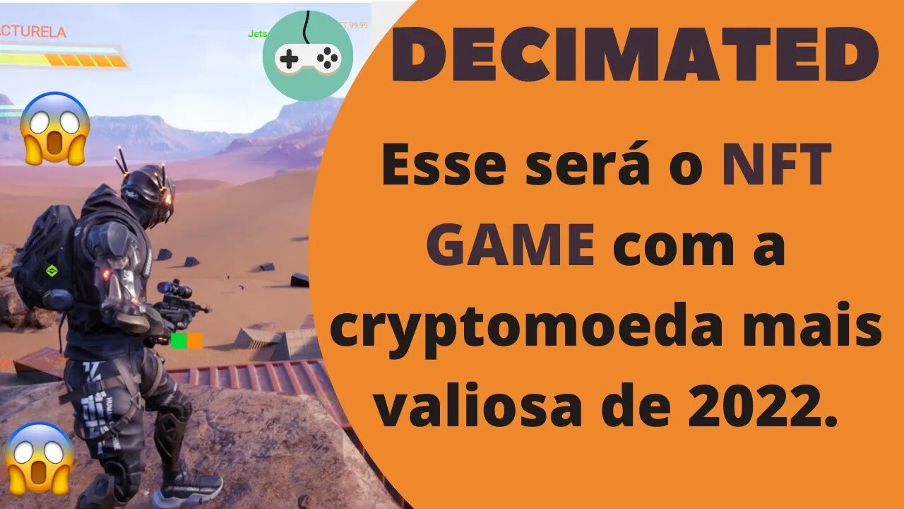 Decimatede - Revelado o SEGREDO, essa novidade vai valorizar muito o token e será o melhor JOGO NFT.