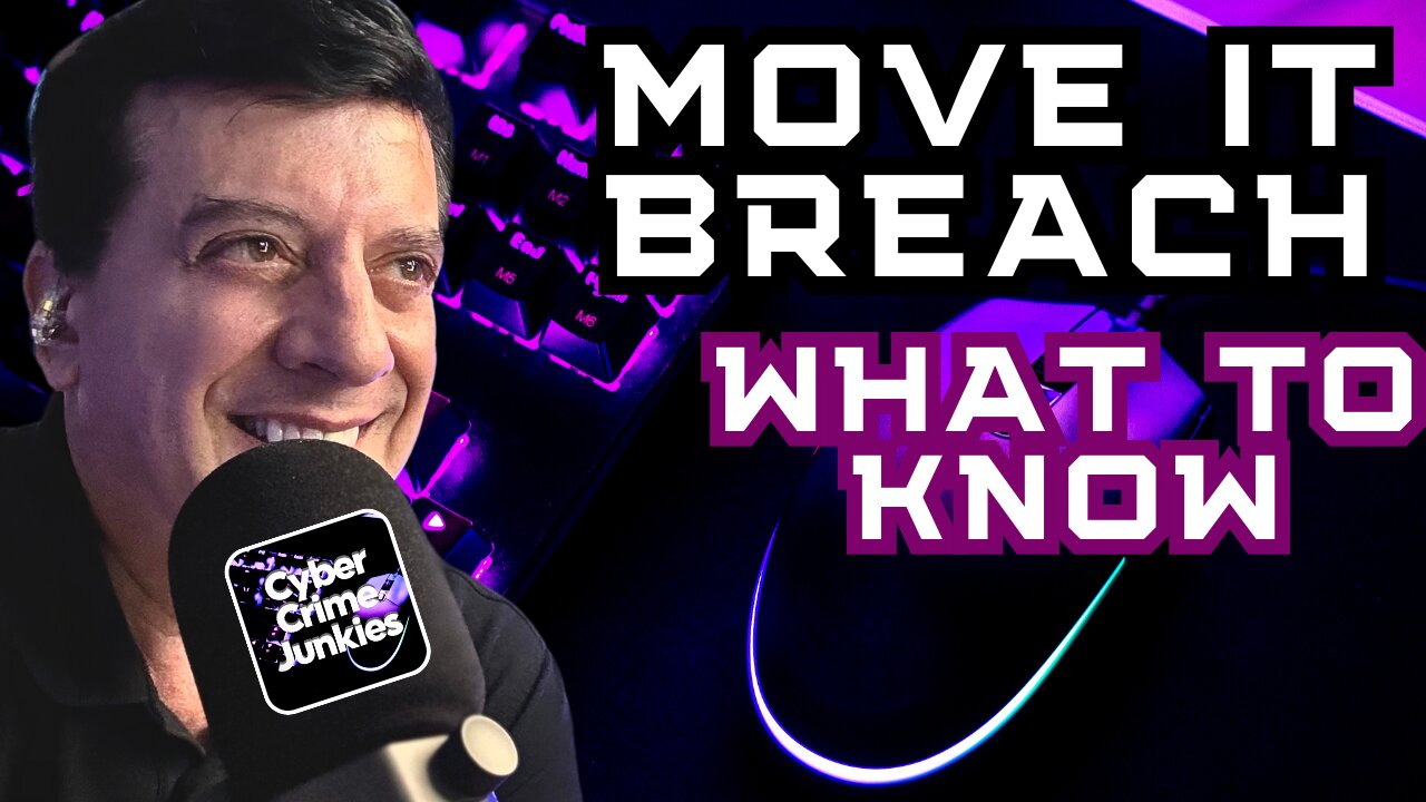 What You Need to Know. MOVE IT Breach