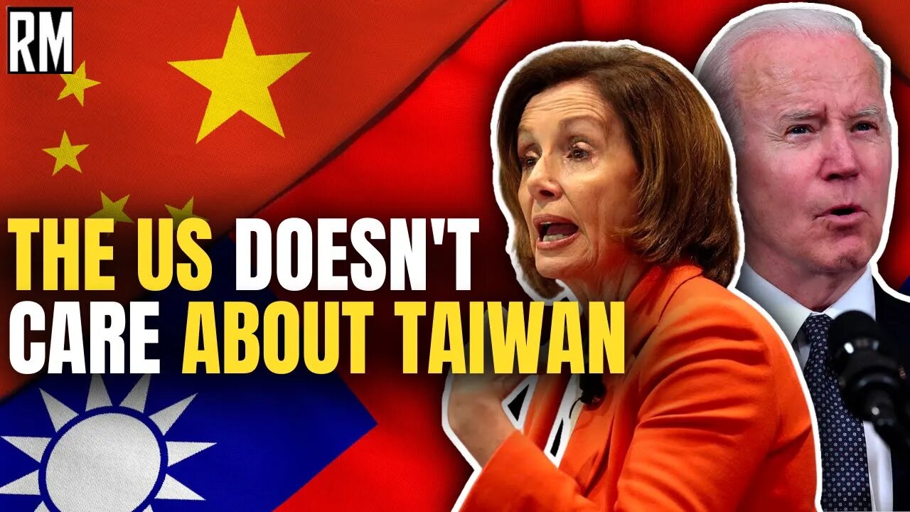 The US Doesn't Care About Taiwan