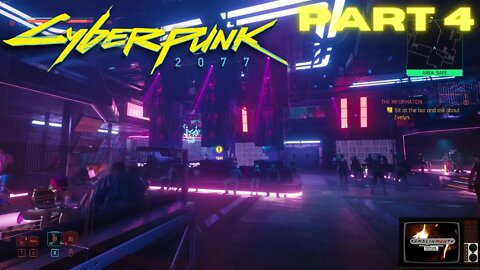 CYBERPUNK 2077 Gameplay | Part 4 | Lizzie's Bar