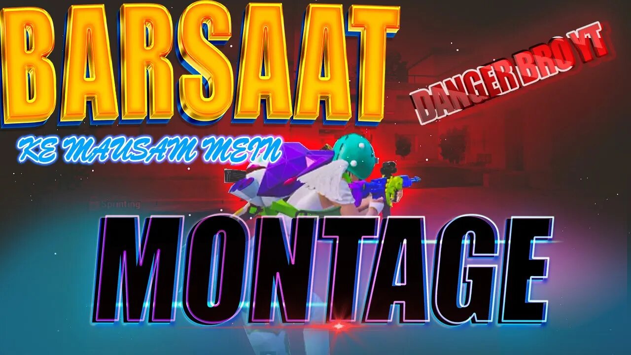 Barsat Ke Mausam Mein - BGMI Lite Montage Video - Danger Bro YT