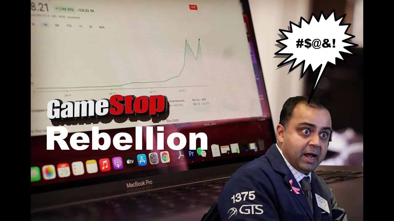 The Gamestop Rebellion!