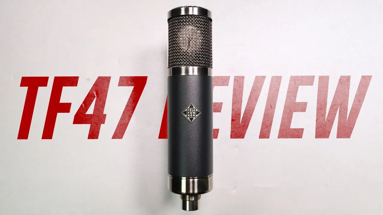 Telefunken TF47 Review / Test (vs. AT2020, TF51, U87, U67)