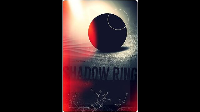 ShadowRing - 2015 - Full Documentary