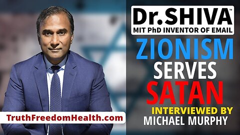 Dr.SHIVA™ – Zionism serves Satan