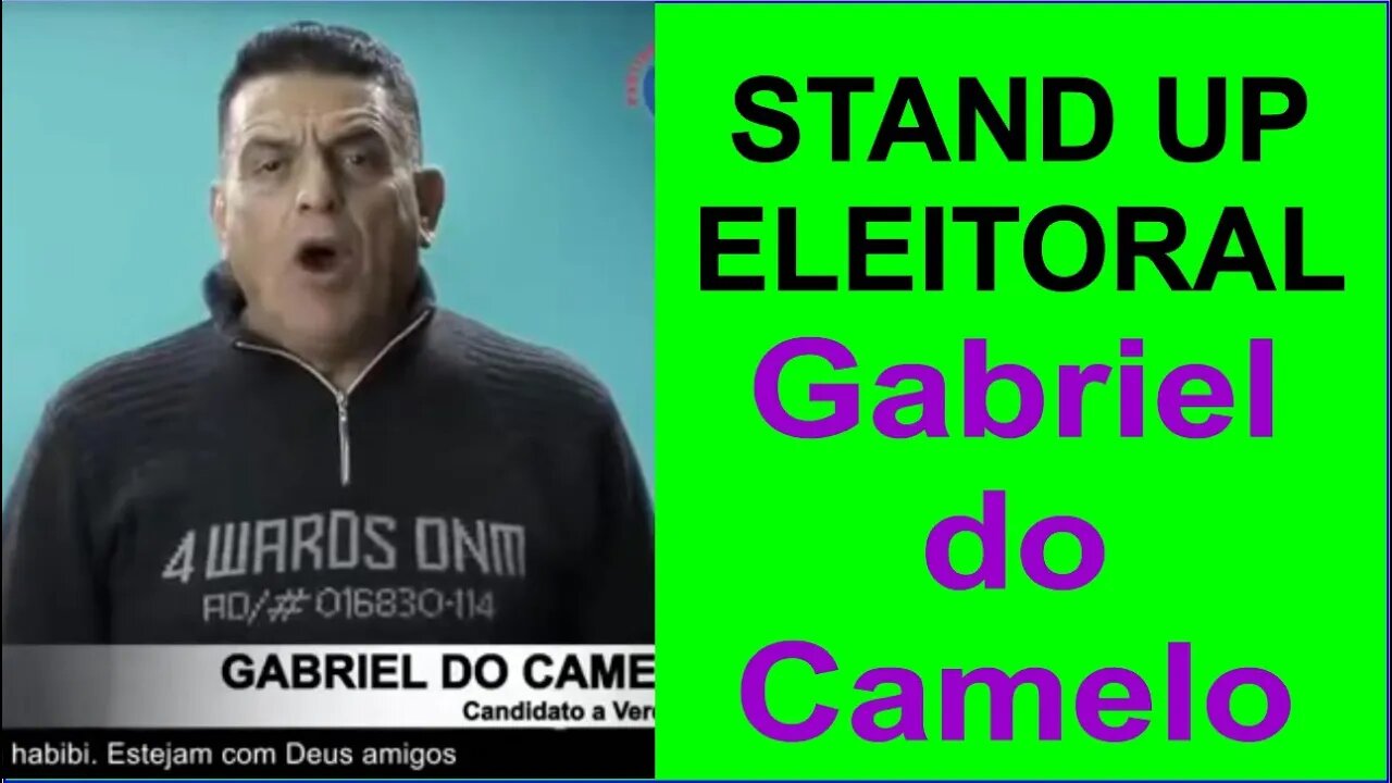 Stand Up Eleitoral - Candidato Gabriel do Camelo