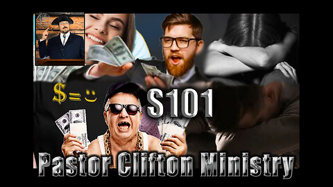 S101 Pastor Clifton Explains Money & Self Esteem Again