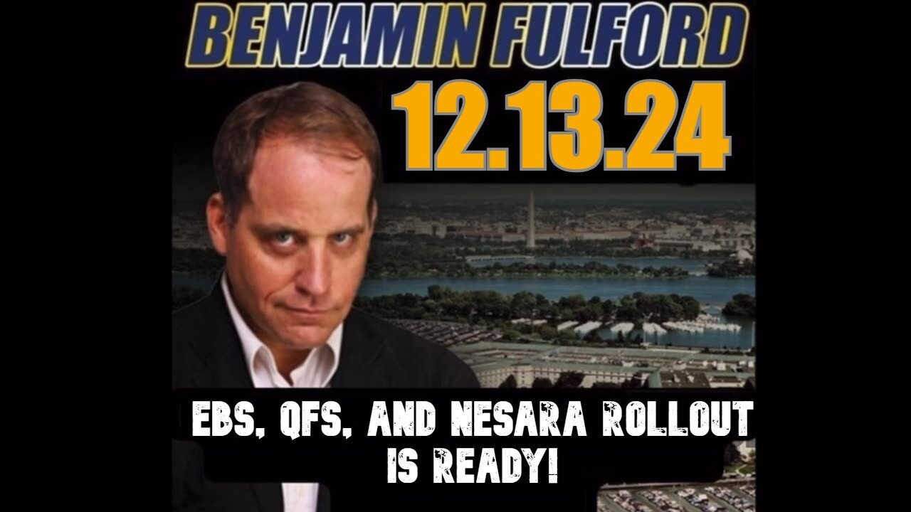 Benjamin Fulford Friday Q&A Video 12/13/2024