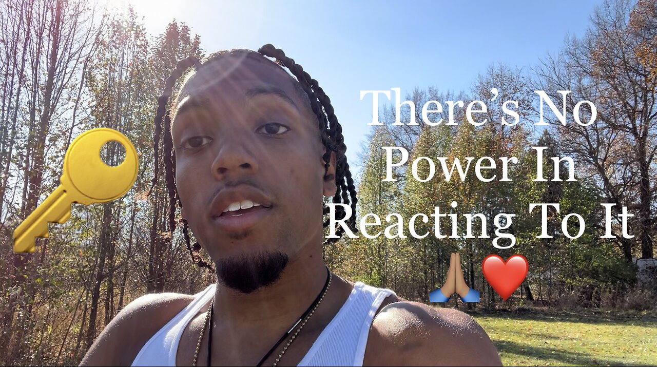 Stop Reacting, Start Responding! (Knowing This Will Change Your Life) | Inspiration Is Key