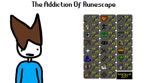 The Addiction Of Runescape