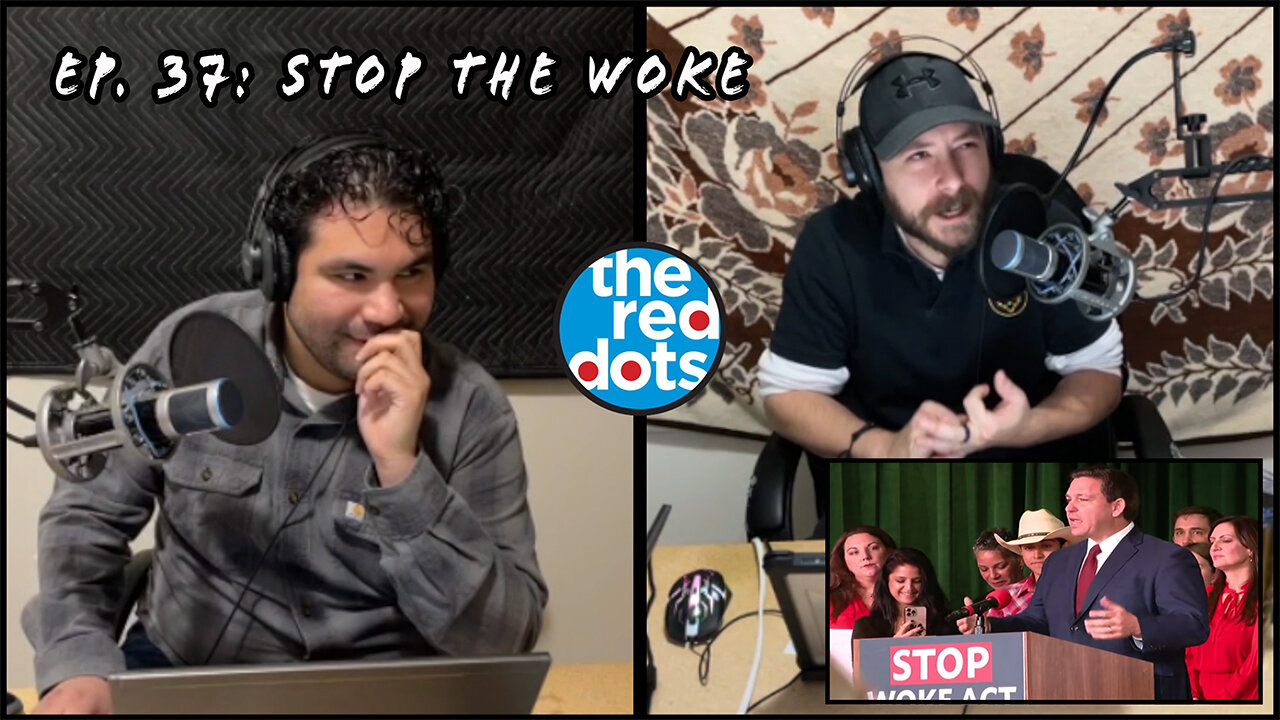 Ep. 37: Stop The Woke | Topics: South African strain, Sarah Silverman, Stop the woke act, and more