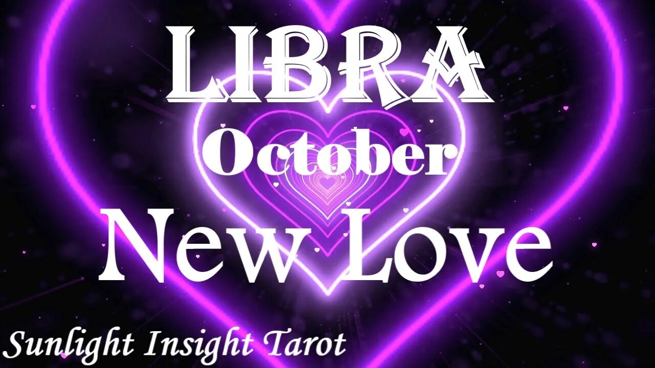 Libra *Someone You Thought You Totally Forgot But It Was Just A Missed Opportunity* October New Love