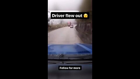 Driver Flew Out