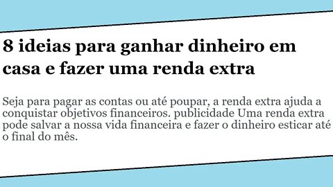 8 ideias para ganhar dinheiro em casa e fazer uma renda extra