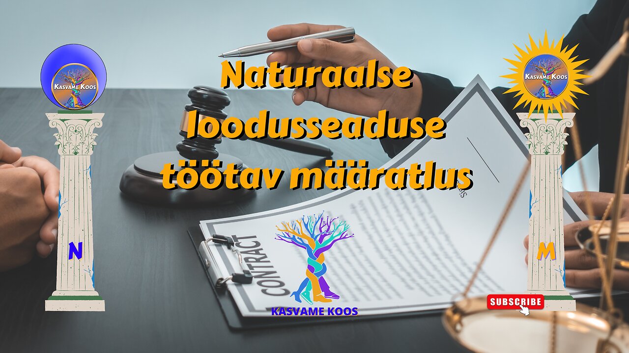 13. Naturaalse loodusseaduse töötav määratlus