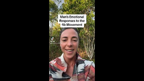 Men’s Emotional Responses to the 4b Movement