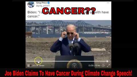 Joe Biden Says He Has Cancer In Speech Today July 20th 2022!