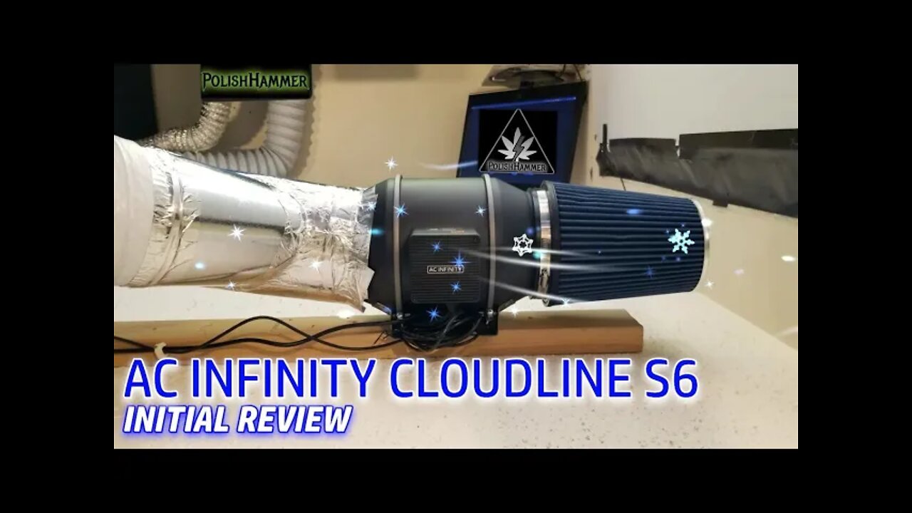 AC INFINITY CLOUDLINE S6 INTAKE FAN INSTALL UPDATE AND INITIAL REVIEW #420 #ACINFINITY 🌬⚡🍃👍😎💨🔨