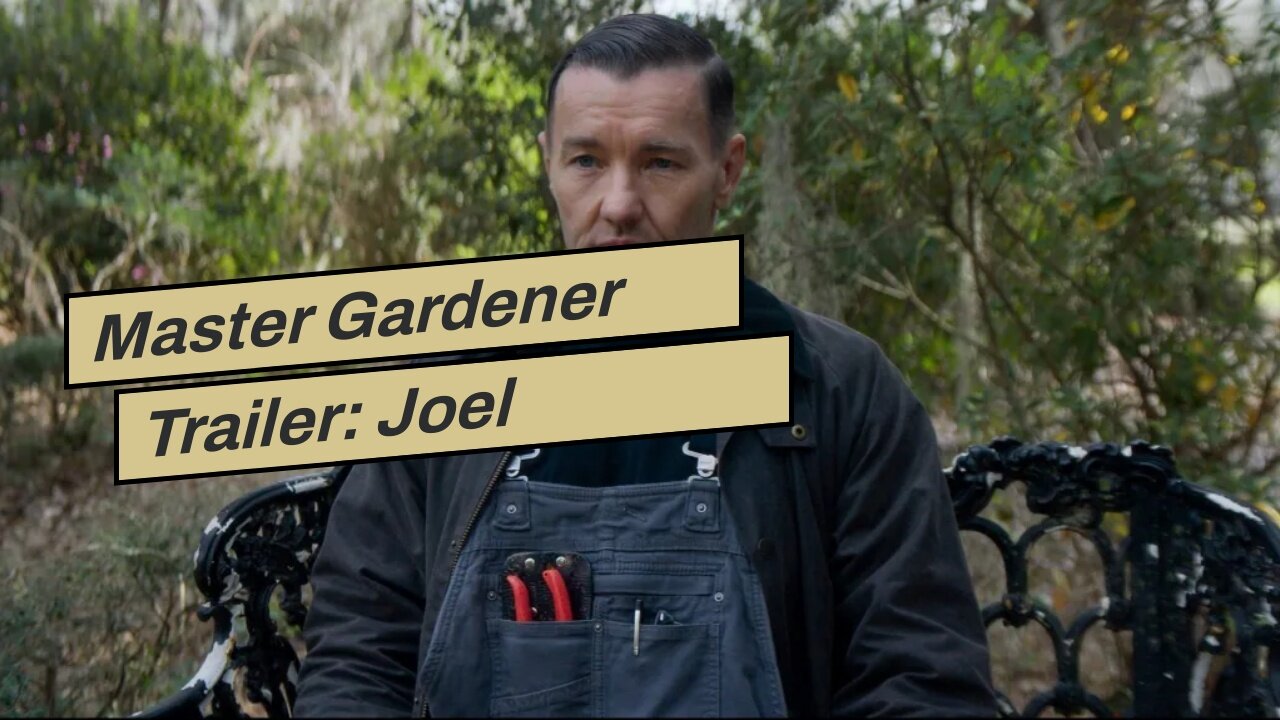 Master Gardener Trailer: Joel Edgerton Leads Paul Schrader’s Next Thriller