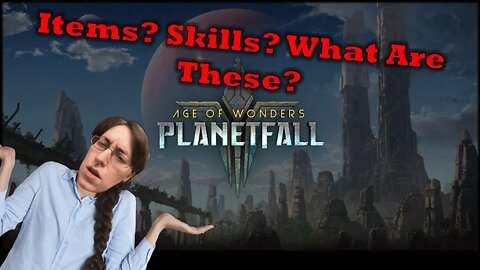 Age of Wonders Planetfall Amazons Part 7 Everyday Let's Play